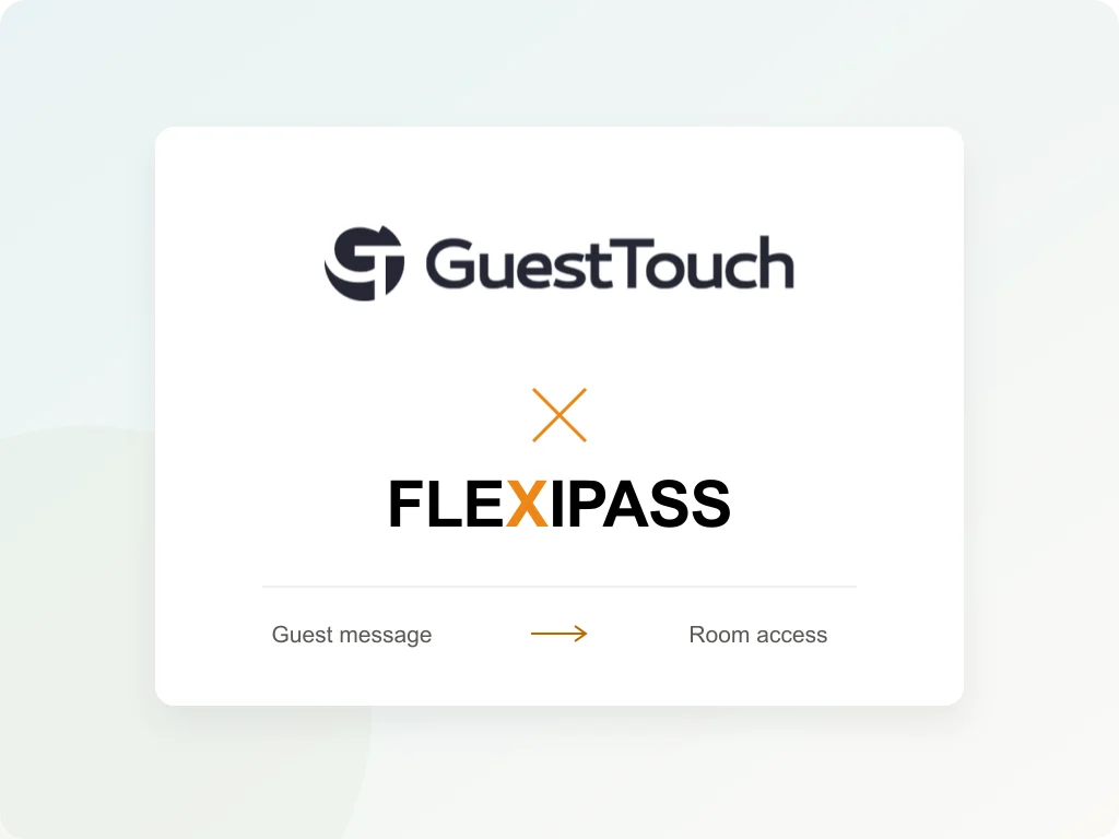 GuestTouch and FLEXIPASS: guest message to room access