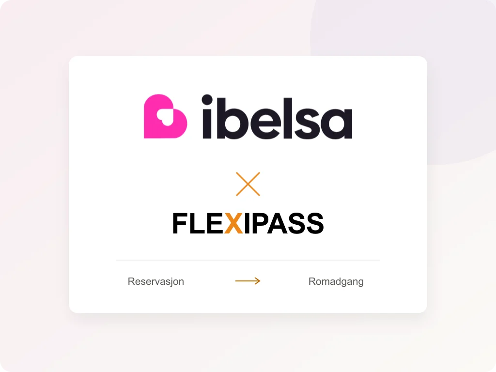 Ibelsa og FLEXIPASS: fra reservasjon til romadgang