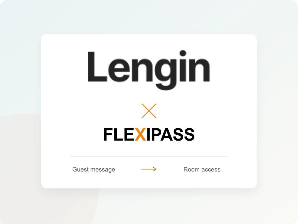 Lengin and FLEXIPASS: guest message to room access