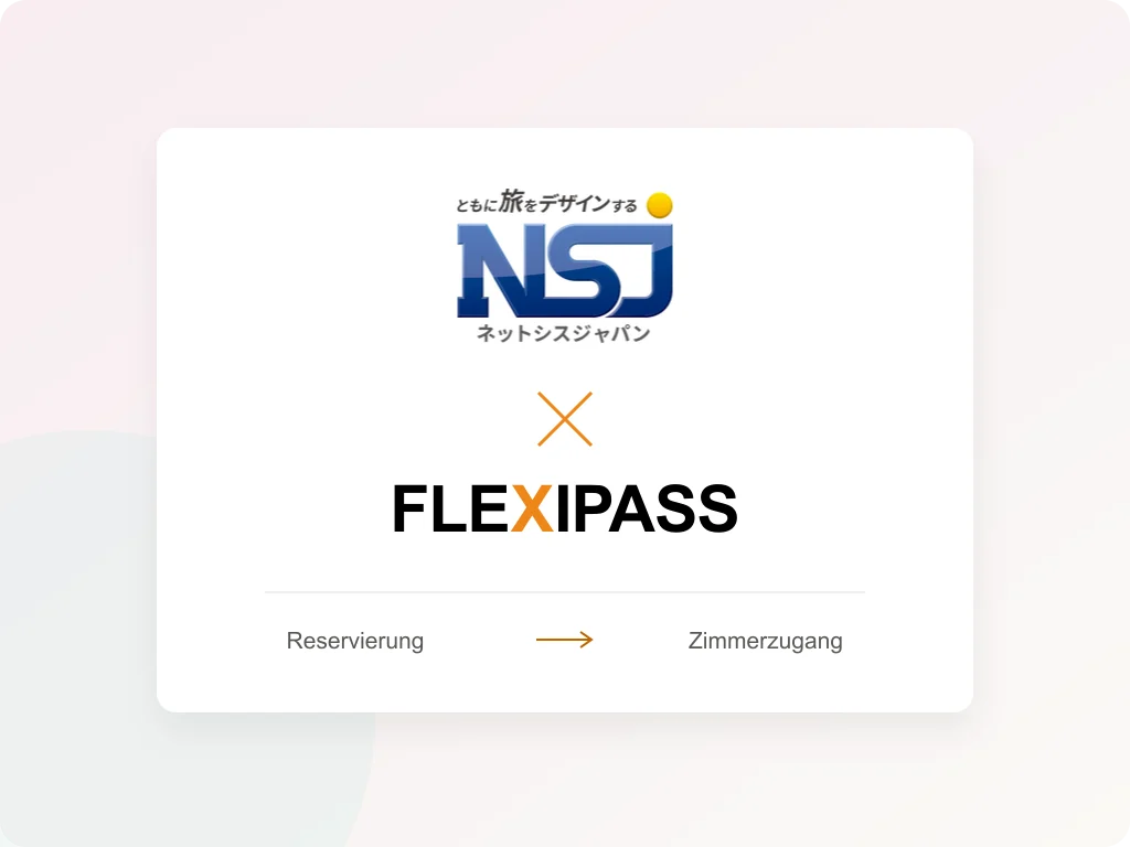 Net Sys Japan und FLEXIPASS: von der Reservierung zum Zimmerzugang