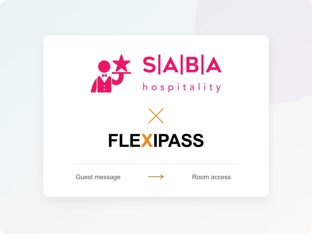 Saba Hospitality and FLEXIPASS: guest message to room access