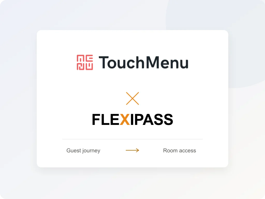 TouchMenu and FLEXIPASS: guest journey to room access