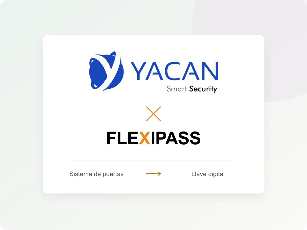 Yacan y FLEXIPASS: del sistema de puertas a la llave digital